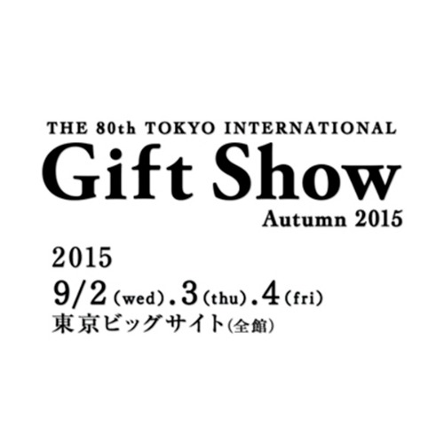 Tokyo International Gift Show 2015도쿄 기프트 쇼 2015